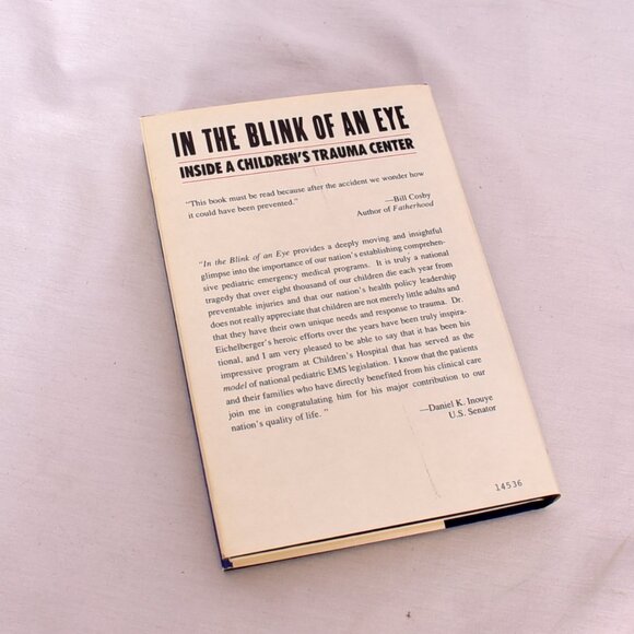 In The Blink of An Eye: Inside A Children's Trauma Center by Alan Doelp 1989 - Picture 10 of 10